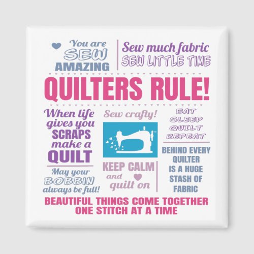 Quilters Rule Funny Quilting Sayings Magnet