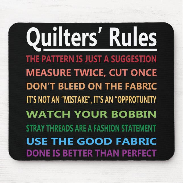 Quilters' Rules Mouse Pad (Front)