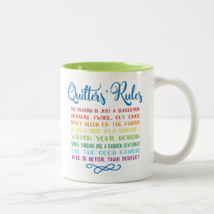 Quilter's Rules Two-Tone Coffee Mug