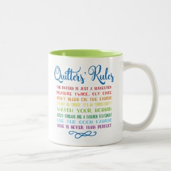 Quilter's Rules Two-tone Coffee Mug by RocketCityMQG at Zazzle