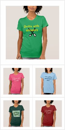 Quilter's T-shirts: Fun, pretty, customizable