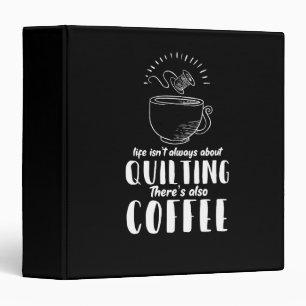 Quilting 3 Ring Binder