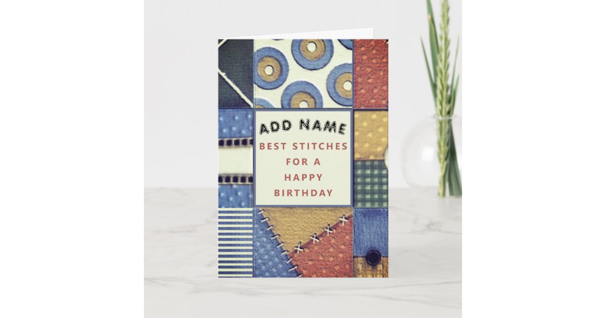 Quilting birthday card Zazzle