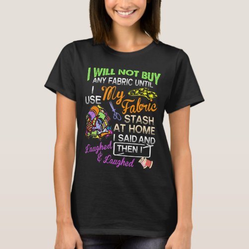 Quilting clothing Funny Sewing lover gifts Quilter T_Shirt