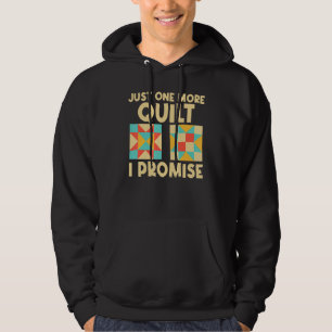Quilting For Sewing Enthusiast Men Women Quilt 1 Hoodie