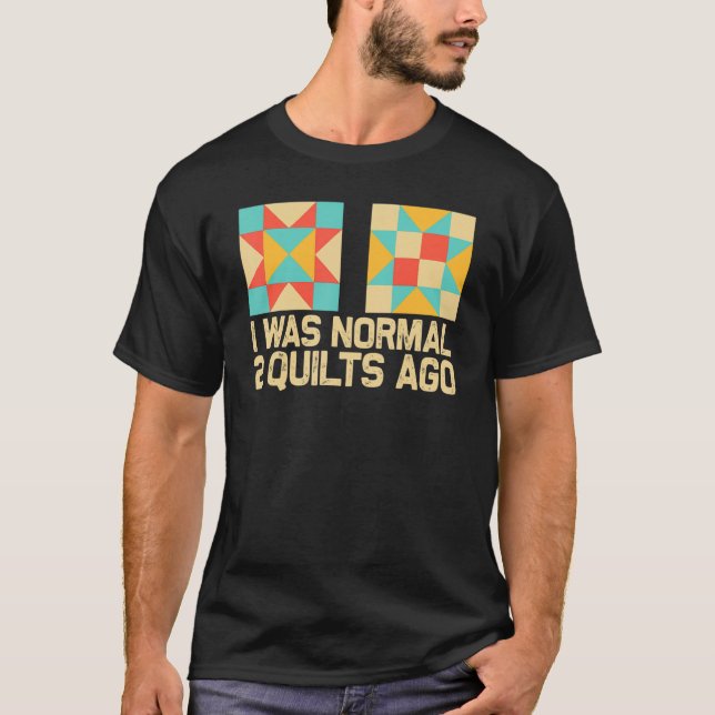 Quilting For Sewing Enthusiast Men Women Quilt T-Shirt (Front)