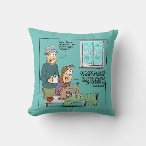 Quilting Forecast Throw PIllow _ Gift for Quilters