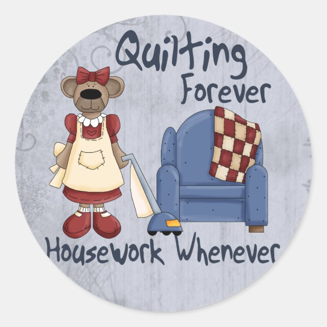 Quilting Forever Classic Round Sticker (Front)