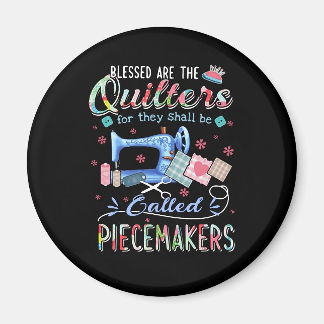 Quilting Gifts | Quilting For They Shall Be Called Magnet (Front)