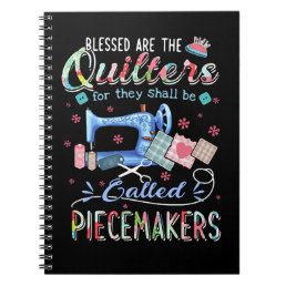 Quilting Gifts | Quilting For They Shall Be Called Notebook