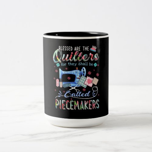 Quilting Gifts | Quilting For They Shall Be Called Two-Tone Coffee Mug Quilting Gifts | Quilting For They Shall Be Called Two-Tone Coffee Mug
