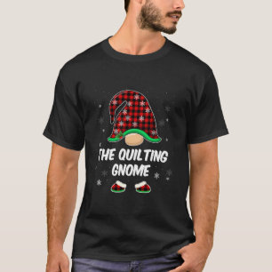 Quilting Gnome Buffalo Plaid Matching Family Chris T-Shirt