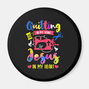 Quilting In My Veins Jesus In My Heart   Quilting Magnet