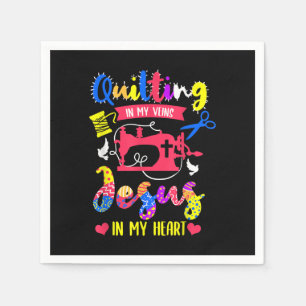 Quilting In My Veins Jesus In My Heart   Quilting Napkins