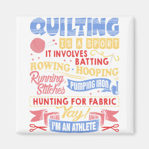 quilting is a sport magnet