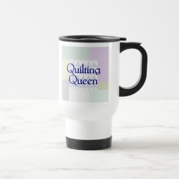 Quilting Queen Mug by occupationtshirts at Zazzle