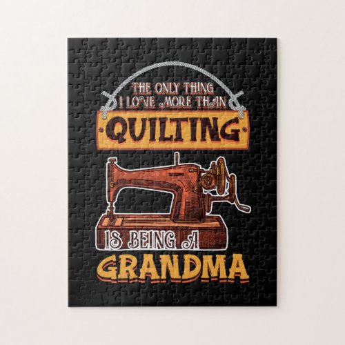 Quilting Sewing Quilt Grandma Gift for Quilter Jigsaw Puzzle