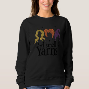 Quilting Witch I Smell Yarns  Halloween Yarning Co Sweatshirt