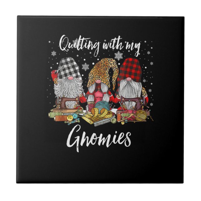 Quilting With My Gnomies Christmas Gnomes Holiday Ceramic Tile (Front)