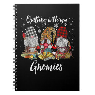 Quilting With My Gnomies Christmas Gnomes Holiday Notebook