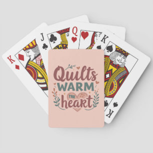 "Quilts Warm The Heart" Cozy Quilting Cottagecore Poker Cards