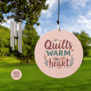"Quilts Warm The Heart" Cozy Quilting Cottagecore Wind Chime