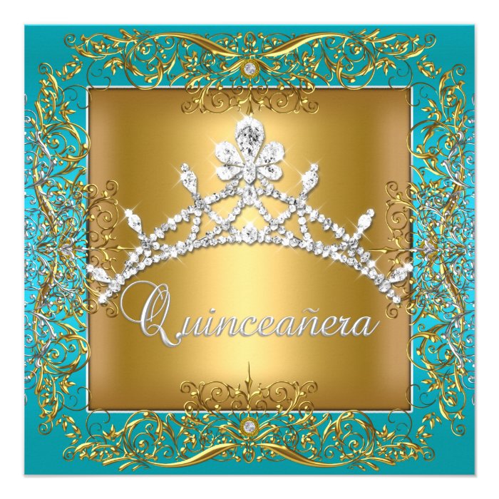 Quinceañera 15th Birthday Gold Teal Silver Tiara Custom Invitations