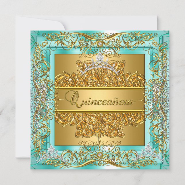 Quinceañera 15th Birthday Gold Teal Silver Tiara Invitation (Front)
