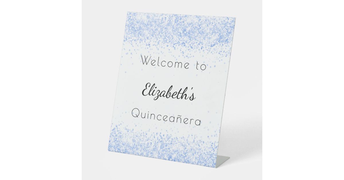 Quinceanera baby blue white glitter dust welcome pedestal sign | Zazzle