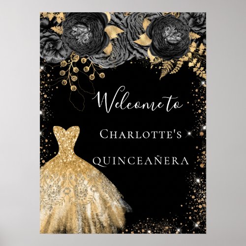 Quinceanera black gold dress floral welcome poster