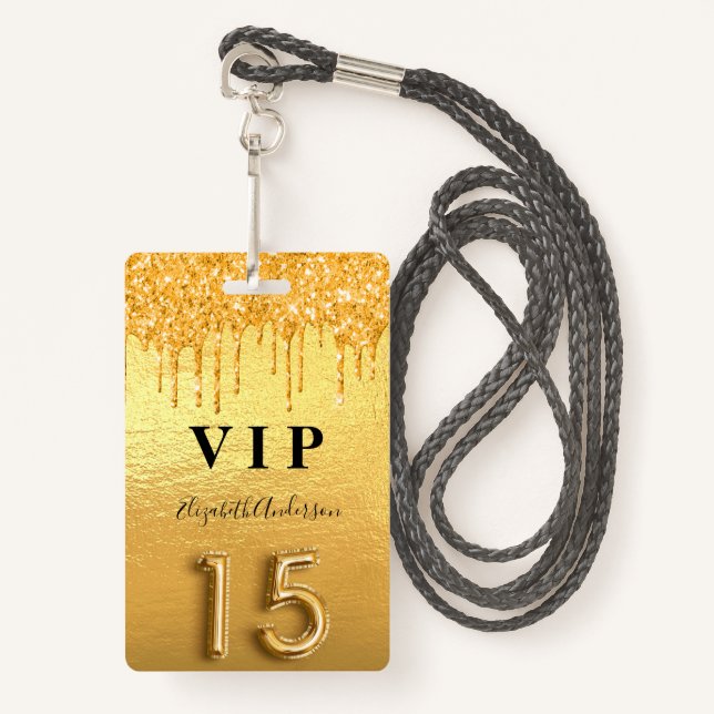 Quinceanera gold glitter drips badge (Front with Lanyard)
