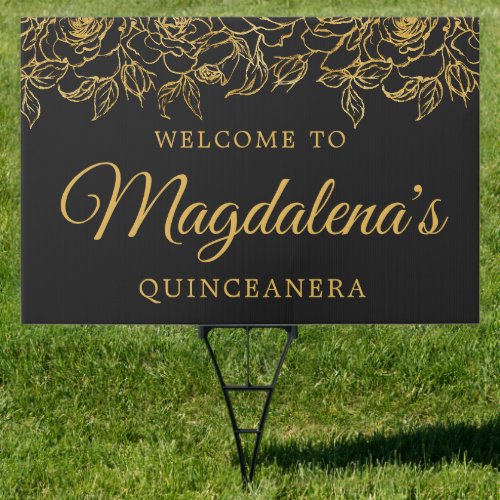 Quinceanera Luxe Gold Rose Black Welcome Yard Sign