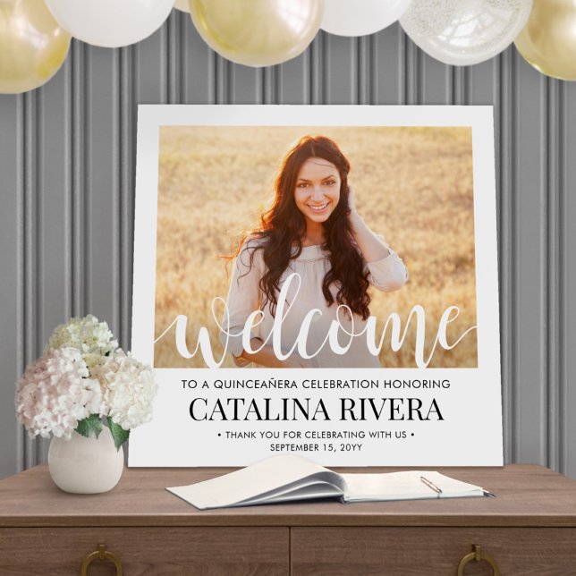 Quinceañera Photo and Modern White Script Welcome Foam Board (Creator Uploaded)