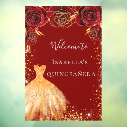 Quinceanera red gold glitter dress floral welcome window cling