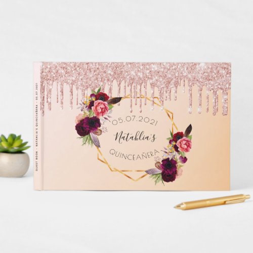 Quinceanera rose gold pink floral glitter drips guest book