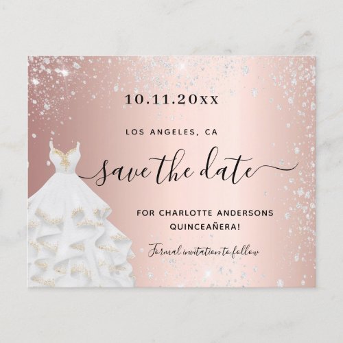 Quinceanera rose silver dress budget save the date flyer