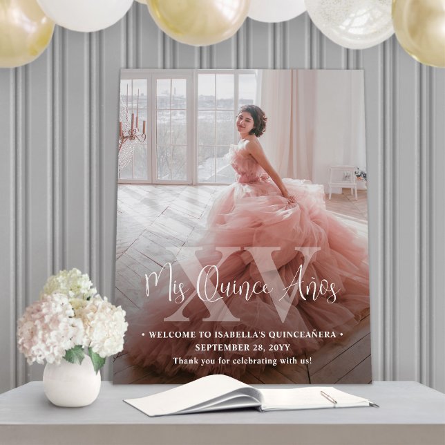 Quinceañera Welcome Mis XV Photo 15th Birthday Foam Board (Creator Uploaded)