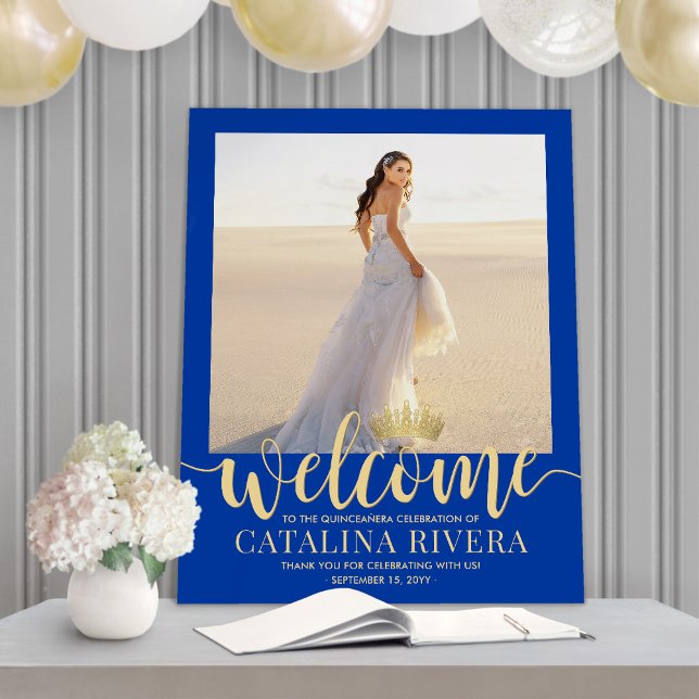 Quinceañera Welcome Photo Royal Blue & Gold Script Foam Board (Creator Uploaded)