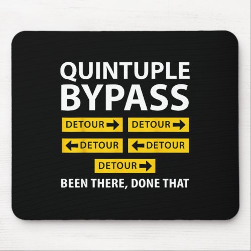 Quintuple Bypass Open Heart Surgery  Mouse Pad