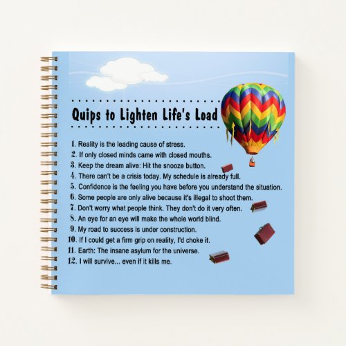 Quips to Lighten Lifes Load Notebook