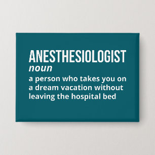 Quirky Anesthesiologist Definition Button