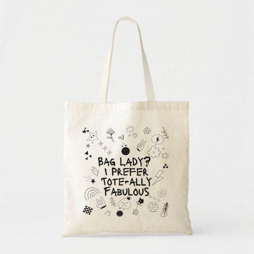 Quirky Black and White _ Bag Lady tote bag