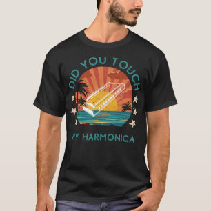 Quirky Did You Touch My Harmonica Tee - Humorous M