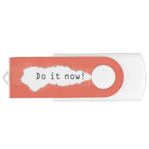 Quirky Do It Now Motivational Quote Flash Drive