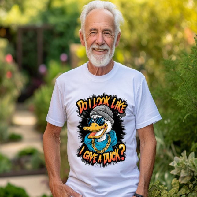 Quirky Duck: Do I Look Like I Give A Duck T-Shirt (Creator Uploaded)