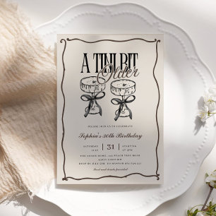 Quirky Espresso Martini A Tini Bit Older Birthday Invitation