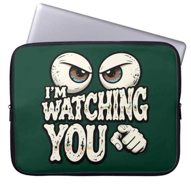 Quirky "I'M WATCHING YOU" Retro Eyes Laptop Sleeve (Front)