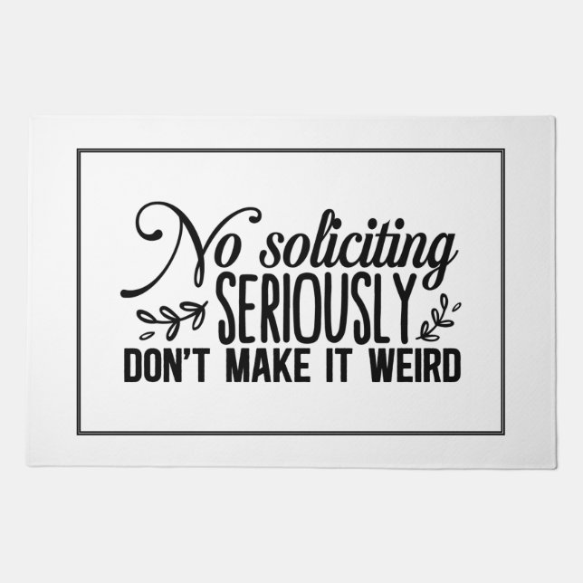 Quirky 'No Soliciting'  Doormat (Front)