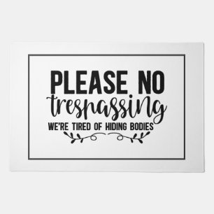 Quirky No Trespassing Doormat
