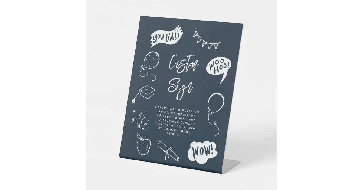 Quirky Scribble Graduation Party Navy Blue Custom Pedestal Sign | Zazzle